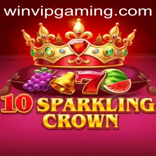Unlock the Thrills of 10SparklingCrown with WINVIP