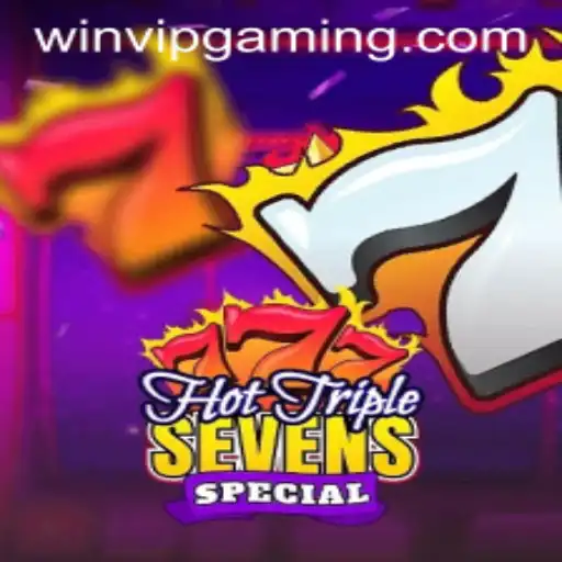 Exploring HotTripleSevensSpecial: The Ultimate Gaming Experience with WINVIP