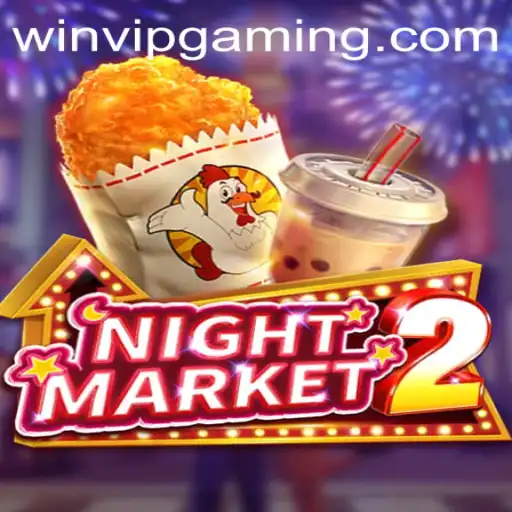 NightMarket2: Unveiling the Exciting Worlds and the Power of 'WINVIP'
