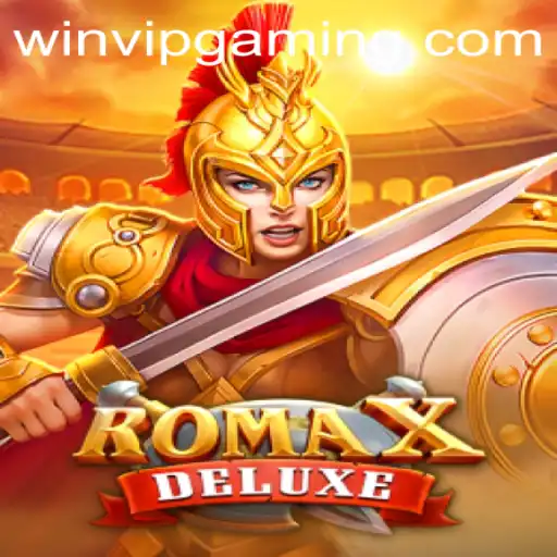 Explore the Exciting World of RomaXDeluxe: A Unique Gaming Experience