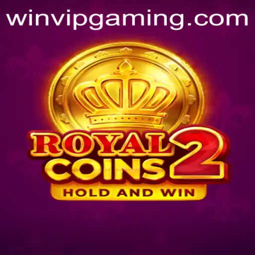 Experience the Thrills of RoyalCoins2 with the Exclusive WINVIP Feature
